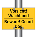Vorsicht! Wachhund - Beware! Guard Dog