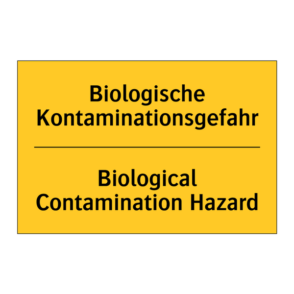 Biologische Kontaminationsgefahr/.../ - Biological Contamination Hazard/.../