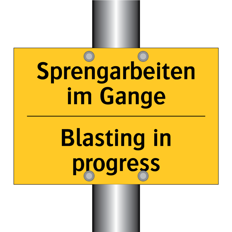 Sprengarbeiten im Gange - Blasting in progress