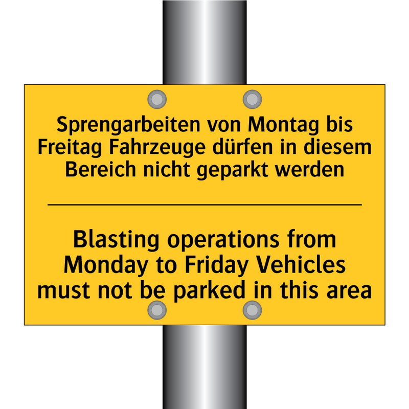 Sprengarbeiten von Montag bis /.../ - Blasting operations from Monday /.../