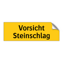 Vorsicht Steinschlag