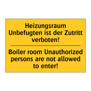 Heizungsraum Unbefugten ist der /.../ - Boiler room Unauthorized persons /.../
