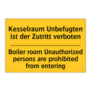 Kesselraum Unbefugten ist der /.../ - Boiler room Unauthorized persons /.../