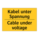 Kabel unter Spannung - Cable under voltage