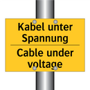 Kabel unter Spannung - Cable under voltage
