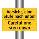 Vorsicht, eine Stufe nach unten/.../ - Careful one step down