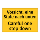 Vorsicht, eine Stufe nach unten/.../ - Careful one step down