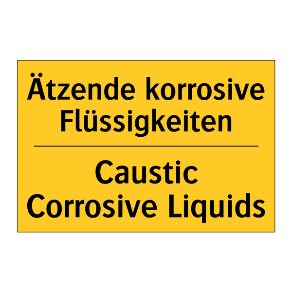 Ätzende korrosive Flüssigkeiten/.../ - Caustic Corrosive Liquids