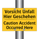 Vorsicht Unfall Hier Geschehen - Caution Accident Occurred Here