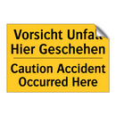 Vorsicht Unfall Hier Geschehen - Caution Accident Occurred Here