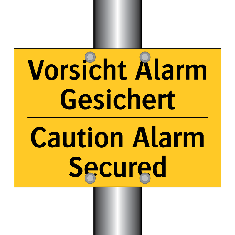 Vorsicht Alarm Gesichert - Caution Alarm Secured