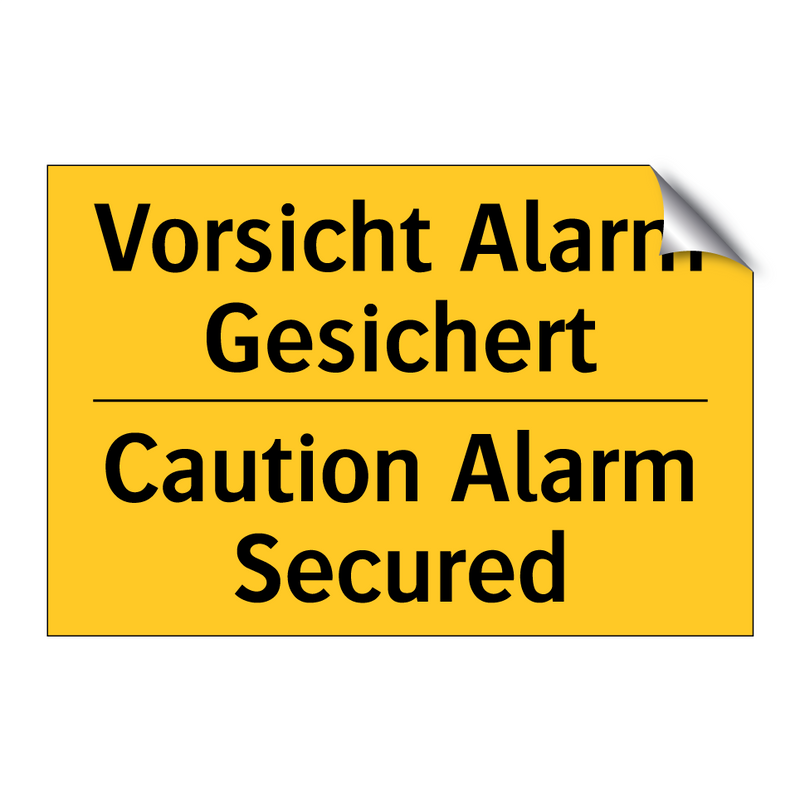 Vorsicht Alarm Gesichert - Caution Alarm Secured