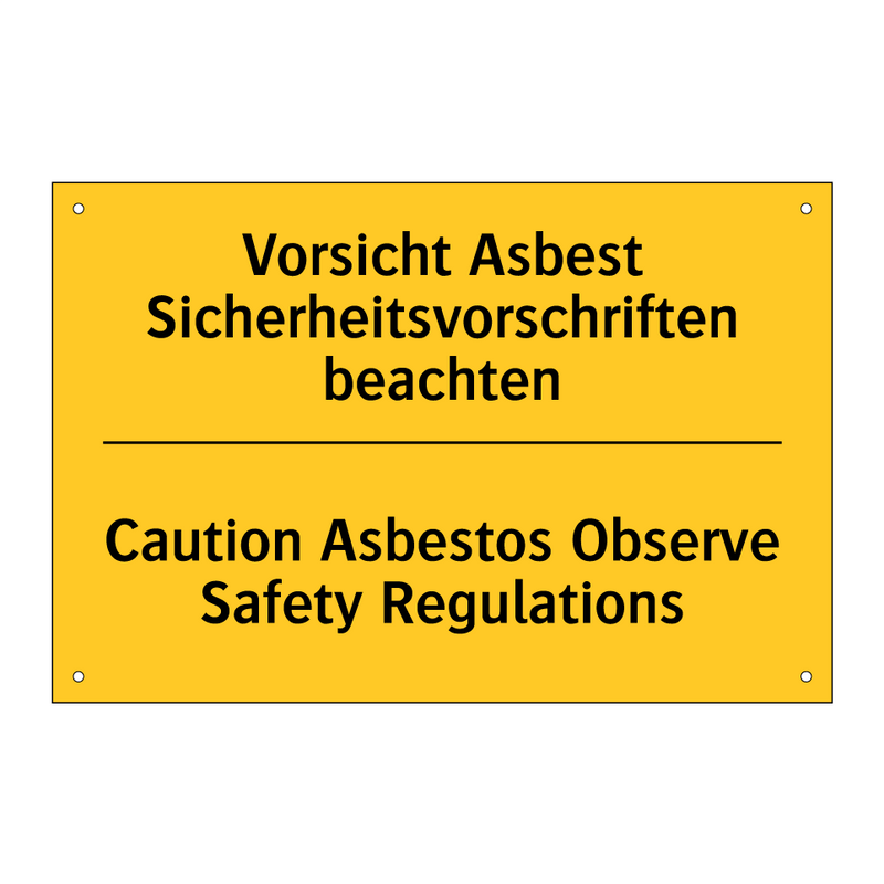 Vorsicht Asbest Sicherheitsvorschriften /.../ - Caution Asbestos Observe Safety /.../