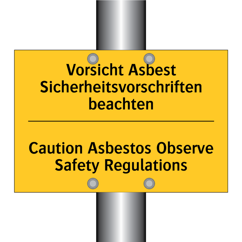 Vorsicht Asbest Sicherheitsvorschriften /.../ - Caution Asbestos Observe Safety /.../