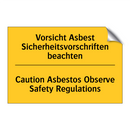 Vorsicht Asbest Sicherheitsvorschriften /.../ - Caution Asbestos Observe Safety /.../