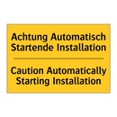 Achtung Automatisch Startende /.../ - Caution Automatically Starting /.../
