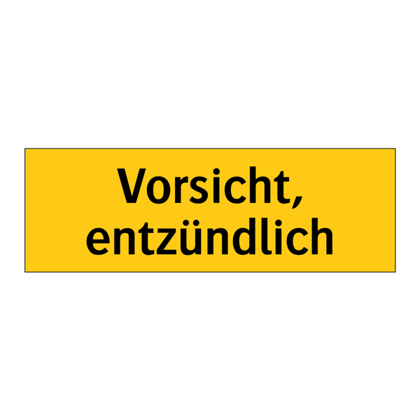 Vorsicht, entzündlich