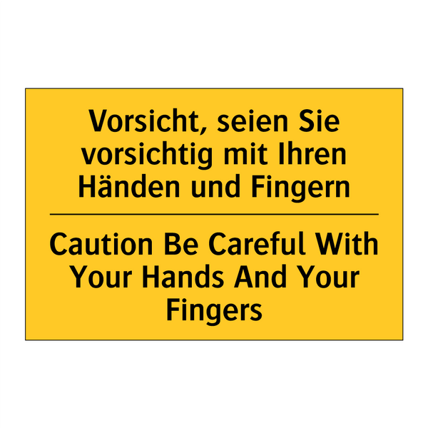 Vorsicht, seien Sie vorsichtig /.../ - Caution Be Careful With Your Hands /.../