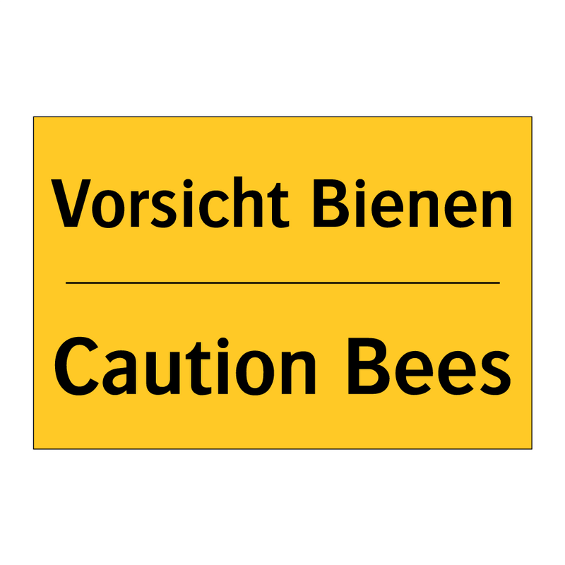 Vorsicht Bienen - Caution Bees