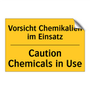 Vorsicht Chemikalien im Einsatz/.../ - Caution Chemicals in Use