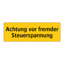 Achtung vor fremder Steuerspannung