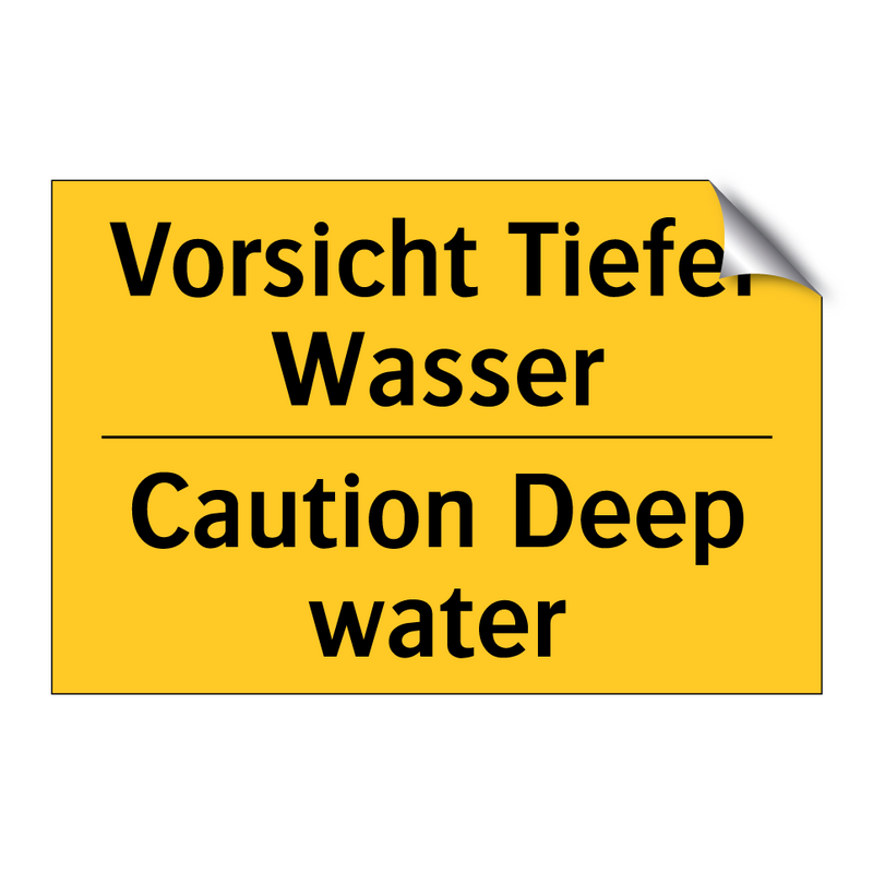 Vorsicht Tiefer Wasser - Caution Deep water