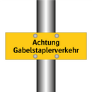 Achtung Gabelstaplerverkehr