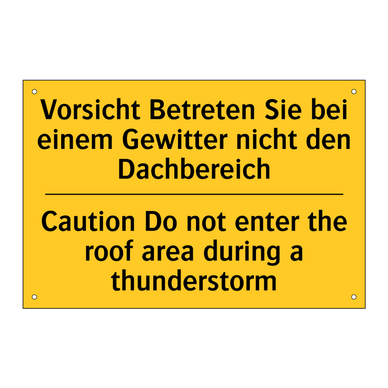 Vorsicht Betreten Sie bei einem /.../ - Caution Do not enter the roof /.../