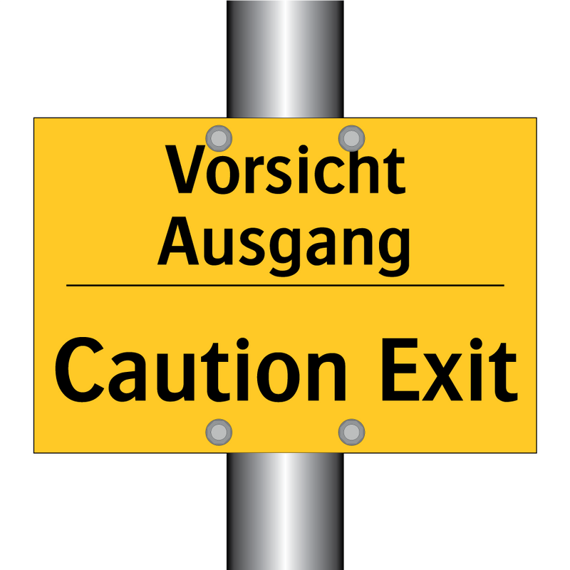 Vorsicht Ausgang - Caution Exit