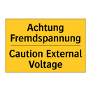 Achtung Fremdspannung - Caution External Voltage