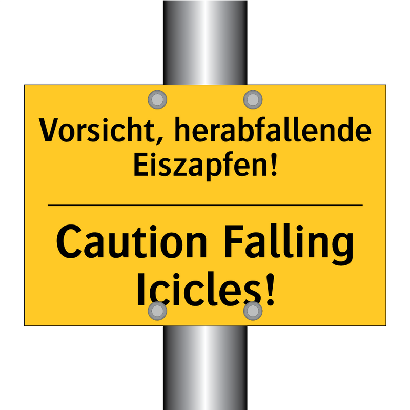 Vorsicht, herabfallende Eiszapfen!/.../ - Caution Falling Icicles!