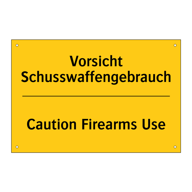 Vorsicht Schusswaffengebrauch - Caution Firearms Use