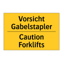 Vorsicht Gabelstapler - Caution Forklifts