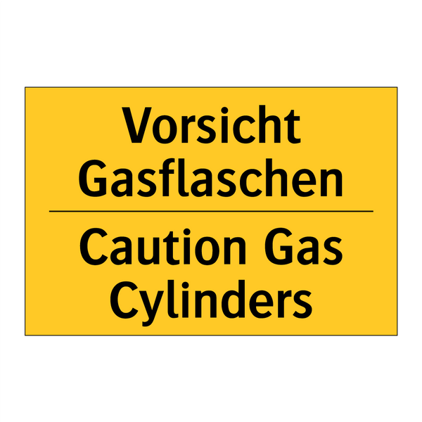 Vorsicht Gasflaschen - Caution Gas Cylinders