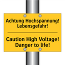Achtung Hochspannung! Lebensgefahr!/.../ - Caution High Voltage! Danger to /.../