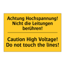 Achtung Hochspannung! Nicht die /.../ - Caution High Voltage! Do not touch /.../