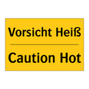 Vorsicht Heiß - Caution Hot