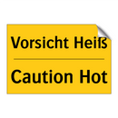 Vorsicht Heiß - Caution Hot