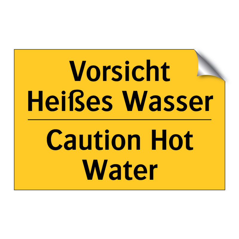 Vorsicht Heißes Wasser - Caution Hot Water