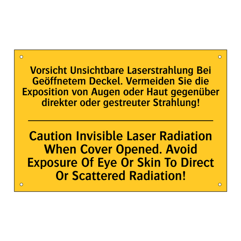 Vorsicht Unsichtbare Laserstrahlung /.../ - Caution Invisible Laser Radiation /.../