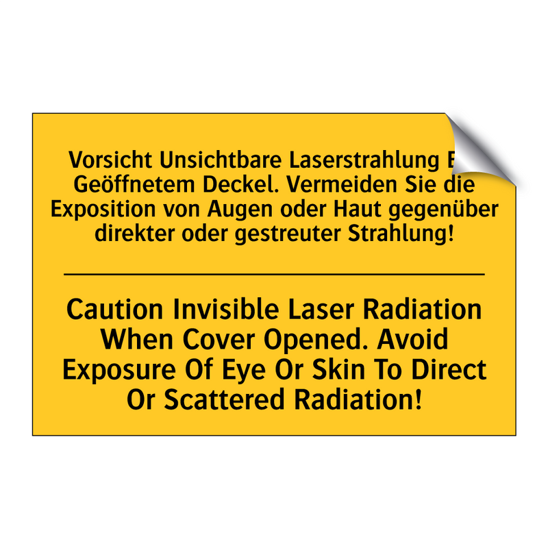 Vorsicht Unsichtbare Laserstrahlung /.../ - Caution Invisible Laser Radiation /.../