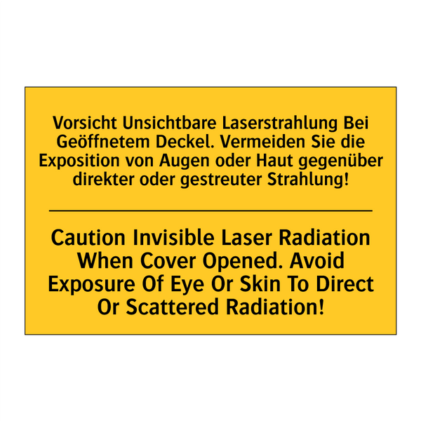 Vorsicht Unsichtbare Laserstrahlung /.../ - Caution Invisible Laser Radiation /.../