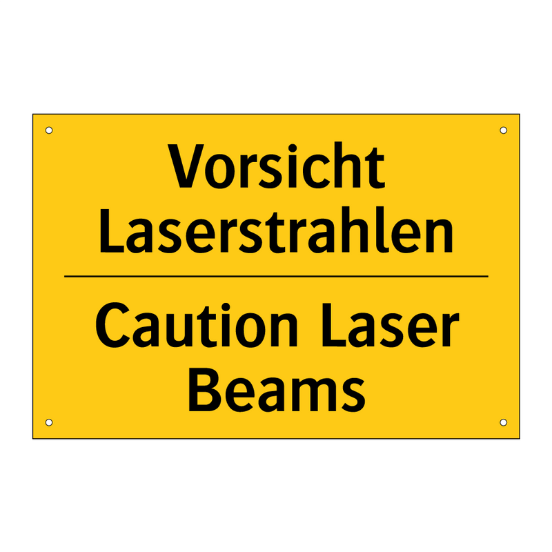 Vorsicht Laserstrahlen - Caution Laser Beams