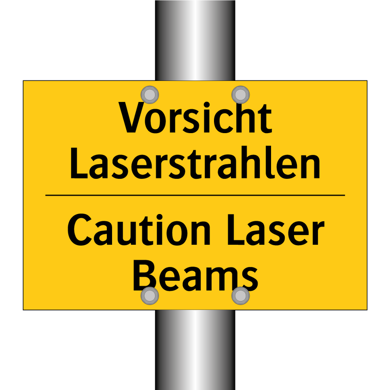 Vorsicht Laserstrahlen - Caution Laser Beams