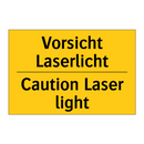 Vorsicht Laserlicht - Caution Laser light