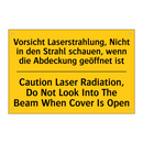 Vorsicht Laserstrahlung, Nicht /.../ - Caution Laser Radiation, Do Not /.../