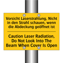 Vorsicht Laserstrahlung, Nicht /.../ - Caution Laser Radiation, Do Not /.../