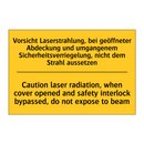 Vorsicht Laserstrahlung, bei geöffneter /.../ - Caution laser radiation, when /.../