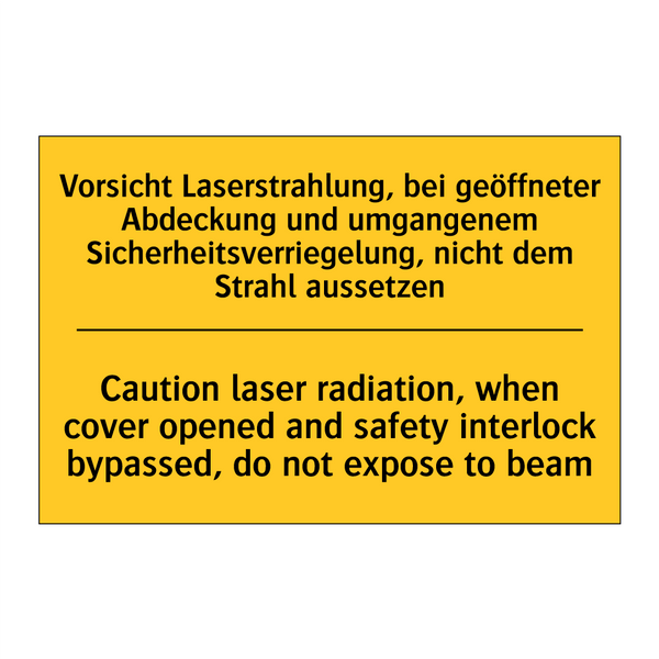 Vorsicht Laserstrahlung, bei geöffneter /.../ - Caution laser radiation, when /.../