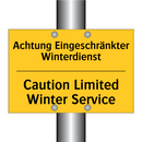Achtung Eingeschränkter Winterdienst/.../ - Caution Limited Winter Service